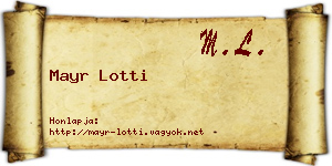 Mayr Lotti névjegykártya